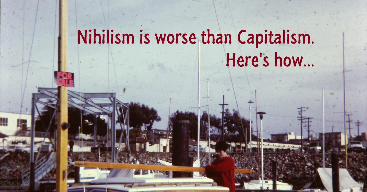 Worse than Capitalism