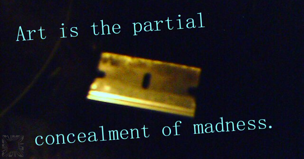 Concealment of Madness