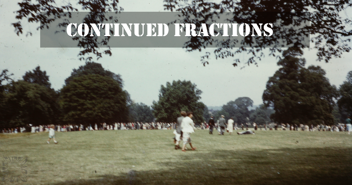 Continued Fractions